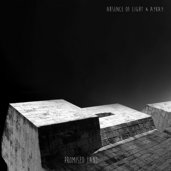 Absence of Light, Aykay – Promised Land