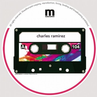 Charles Ramirez – Acid King EP