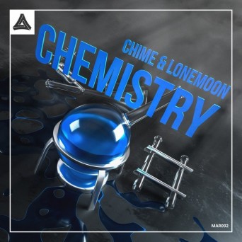 Chime & LoneMoon – Chemistry