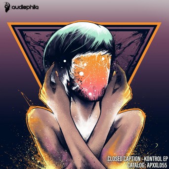 Closed Caption – Kontrol EP