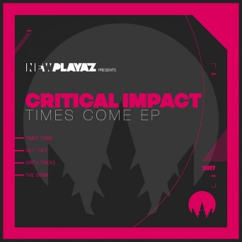 Critical Impact – Times Come EP