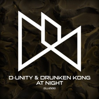 D-Unity & Drunken Kong – At Night