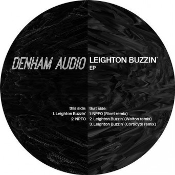 Denham Audio – Leighton Buzzin EP