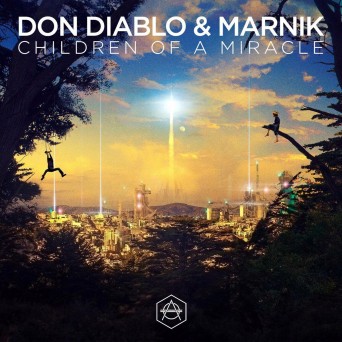 Don Diablo – Children Of A Miracle