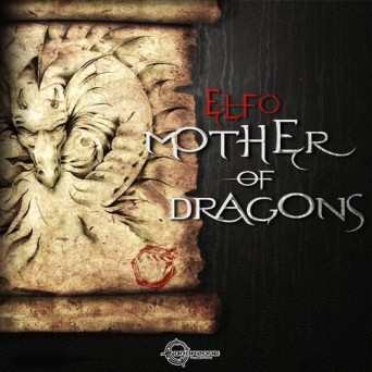 Elfo – Mother Of Dragons