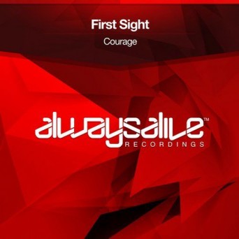 First Sight – Courage