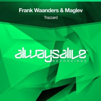 Frank Waanders & Maglev – Trazzard
