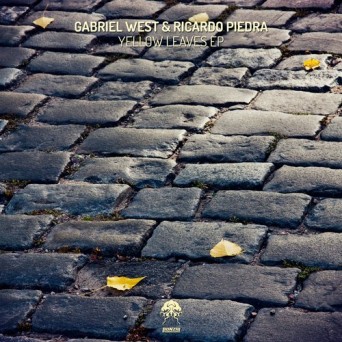 Gabriel West & Ricardo Piedra – Yellow Leaves EP