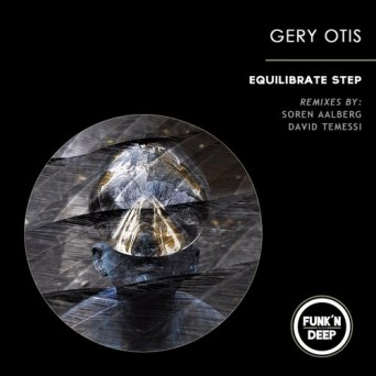Gery Otis – Equilibrate Step