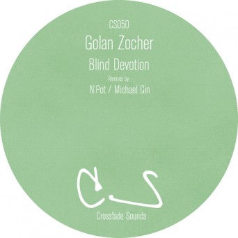 Golan Zocher – Blind Devotion