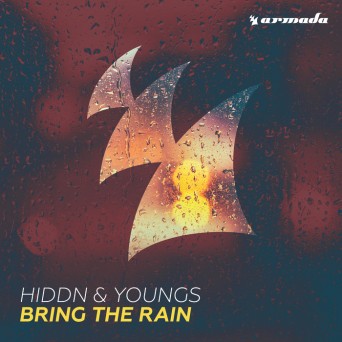 HIDDN & YOUNGS – Bring The Rain