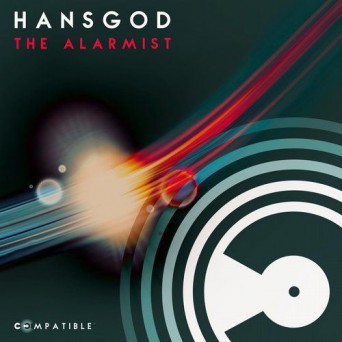 Hansgod – The Alarmist