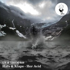 Hats & Klaps – Her Acid