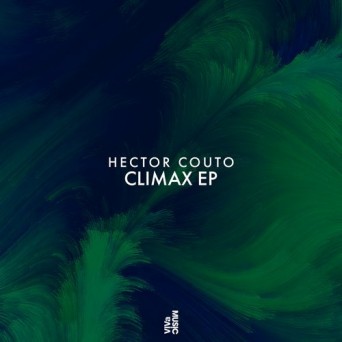 Hector Couto – Climax EP