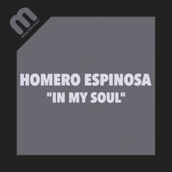 Homero Espinosa – In My Soul