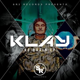 Klay – No Brain EP
