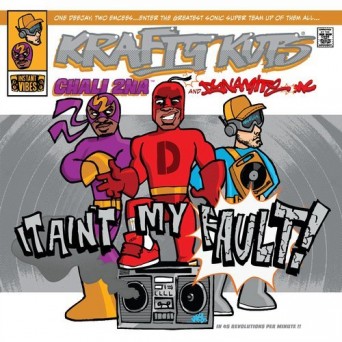 Krafty Kuts & Dynamite MC – Ain’t My Fault (feat. Charlie 2Na)