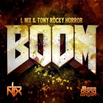 L Nix & Tony Rocky Horror – Boom EP