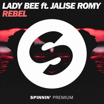 Lady Bee ft. Jalise Romy – Rebel
