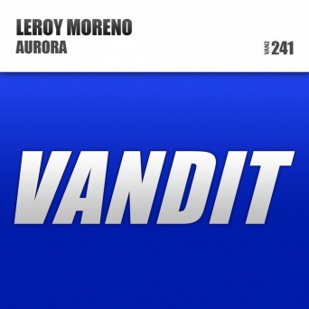 Leroy Moreno – Aurora