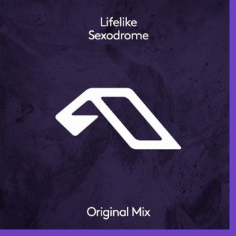 Lifelike – Sexodrome