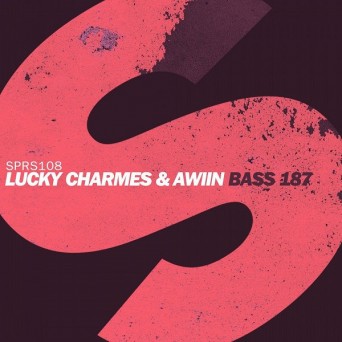 Lucky Charmes & AWIIN – Bass 187