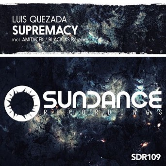 Luis Quezada – Supremacy