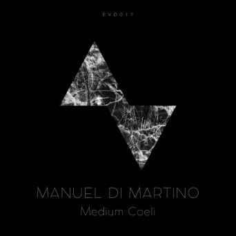 Manuel Di Martino – Medium Coeli