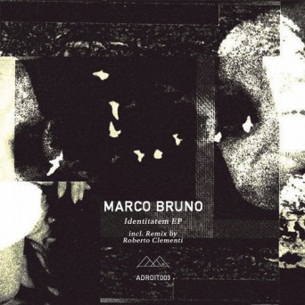 Marco Bruno – Identitatem