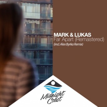 Mark & Lukas – Far Apart (Remastered)