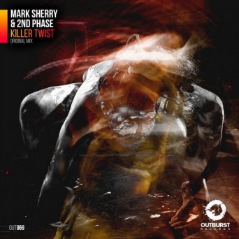 Mark Sherry & 2nd Phase – Killer Twist