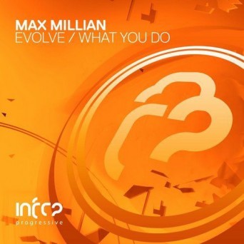 Max Millian – Evolve EP