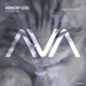 Memory Loss – Maybe Tomorrow