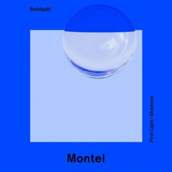Montel – First Light / Shadows