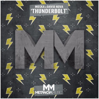Moska x David Nova – ThunderBolt