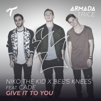 Niko The Kid & Bee’s Knees ft. CADE – Give It To You