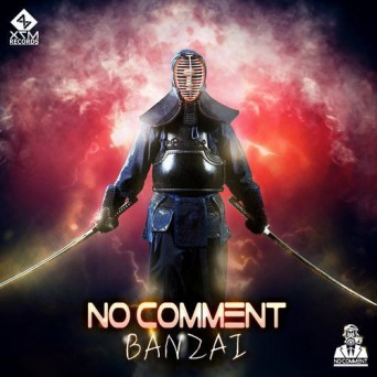 No Comment – Banzai