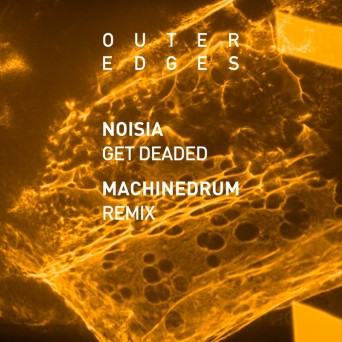 Noisia – Get Deaded (Machinedrum Remix)