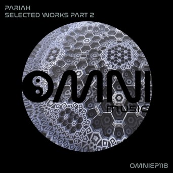 Pariah – Selected Works Part 2