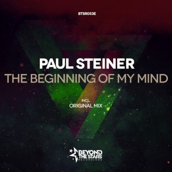 Paul Steiner – The Beginning Of My Mind