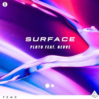 Pluto – Surface (feat. Nevve)