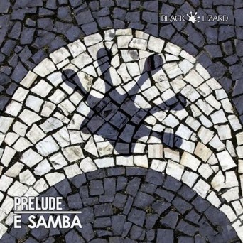 Prelude – E Samba