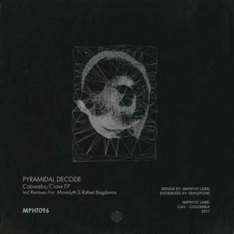Pyramidal Decode – Cobwebs / Crow EP