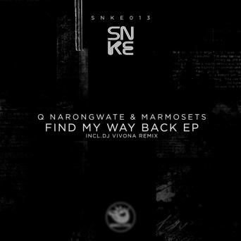 Q Narongwate, Marmosets – Find My Way Back EP