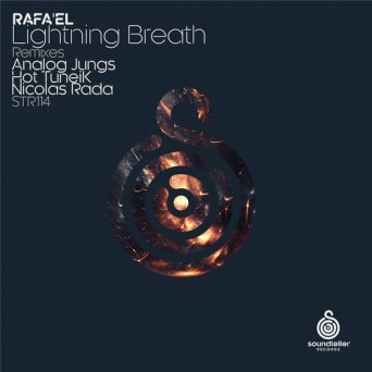 Rafa’EL – Lightning Breath