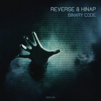 Reverse & Hinap – Binary Code