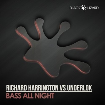 Richard Harrington & Underlok – Bass All Night