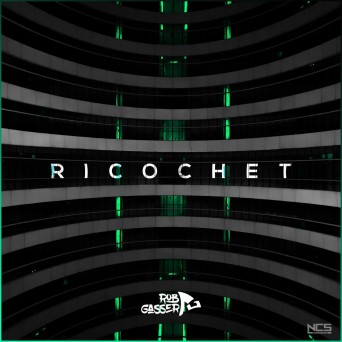 Rob Gasser – Ricochet