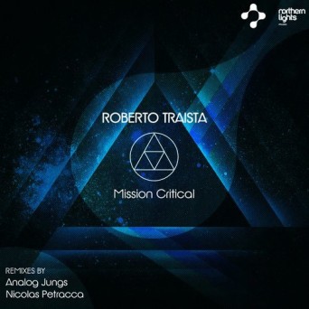 Roberto Traista – Mission Critical