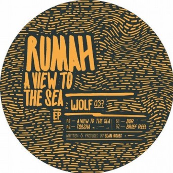 Rumah – A View To The Sea EP